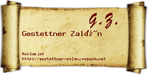 Gestettner Zalán névjegykártya